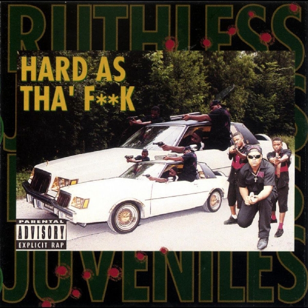 Ruthless Juvenile - Hard As Tha F**K i gruppen VINYL / Toppsäljare hos Bengans Skivbutik AB (5687844)