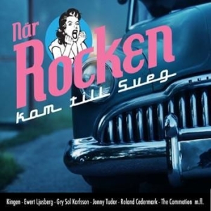 Blandade Artister - När Rocken Kom Till Sveg i gruppen VI TIPSAR / Lagerrea / CD REA / CD POP hos Bengans Skivbutik AB (568796)