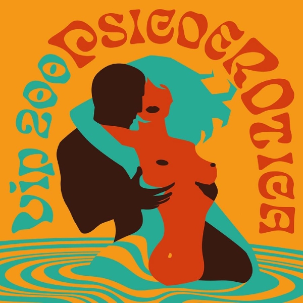 Vip 200 - Psicoerotica i gruppen VINYL / Toppsäljare hos Bengans Skivbutik AB (5688057)