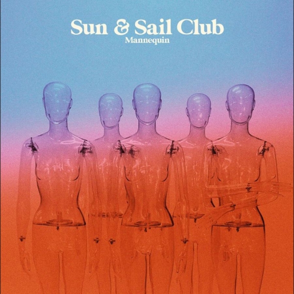 Sun And Sail Club - Mannequin i gruppen VINYL / Toppsäljare hos Bengans Skivbutik AB (5688165)
