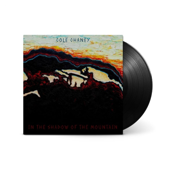 Chaney Cole - In The Shadow Of The Mountain i gruppen VINYL / Toppsäljare hos Bengans Skivbutik AB (5688202)
