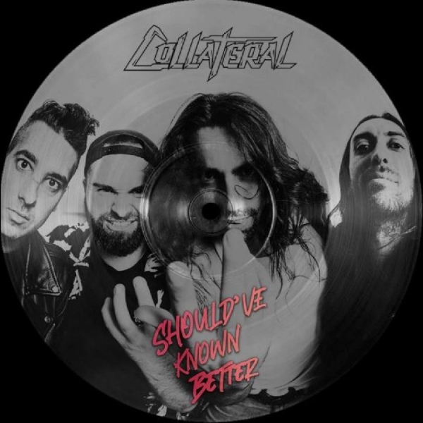 Collateral - Should've Known Better i gruppen Pop-Rock hos Bengans Skivbutik AB (5688223)