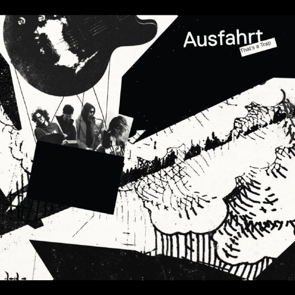 Ausfahrt - That's A Trap i gruppen CD / Toppsäljare hos Bengans Skivbutik AB (5688267)
