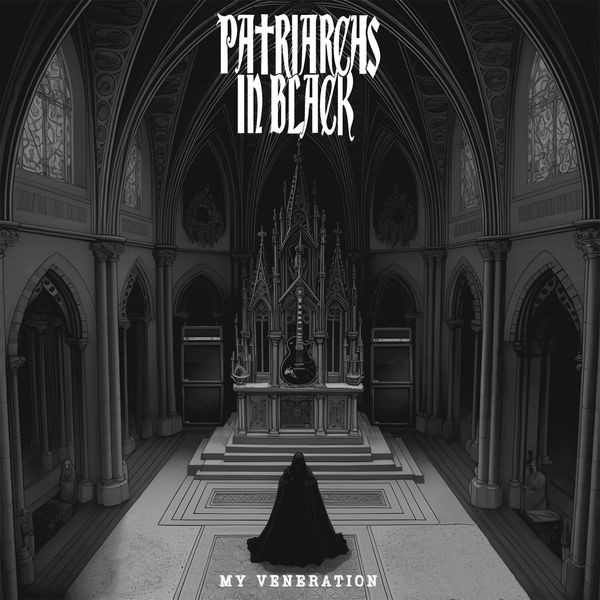 Patriarchs In Black - My Veneration i gruppen CD / Hårdrock hos Bengans Skivbutik AB (5688296)