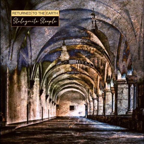 Returned To The Earth - Stalagmite Steeple i gruppen CD / Toppsäljare hos Bengans Skivbutik AB (5688307)