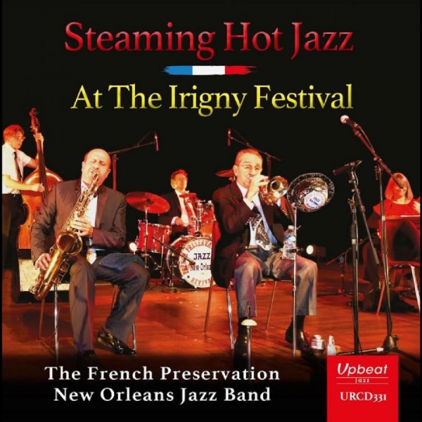 The French Preservation New Orleans - Steaming Hot Jazz At The Irigny Fes i gruppen CD / Toppsäljare hos Bengans Skivbutik AB (5688354)