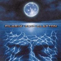 Eric Clapton - Pilgrim i gruppen CD / Pop-Rock hos Bengans Skivbutik AB (568847)
