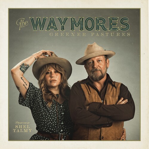 The Waymores - Greener Pastures (Green Vinyl) i gruppen VINYL / Country hos Bengans Skivbutik AB (5688542)