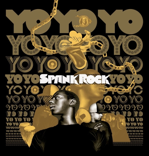 Spank Rock - Yoyoyoyoyoyoyo i gruppen CD / Toppsäljare hos Bengans Skivbutik AB (5688672)