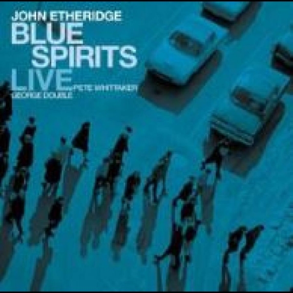 Etheridge John - Blue Spirits: Live i gruppen CD / Toppsäljare hos Bengans Skivbutik AB (5688814)
