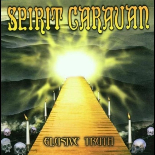 Spirit Caravan - Elusive Truth i gruppen CD / Toppsäljare hos Bengans Skivbutik AB (5688822)