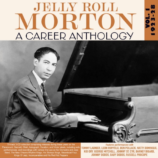 Jelly Roll Morton - A Career Anthology Vol. 1 1923-28 i gruppen CD / Toppsäljare hos Bengans Skivbutik AB (5688899)