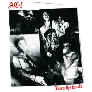 Ac4 - Burn The World i gruppen CD / Pop-Rock,Svensk Musik hos Bengans Skivbutik AB (568897)