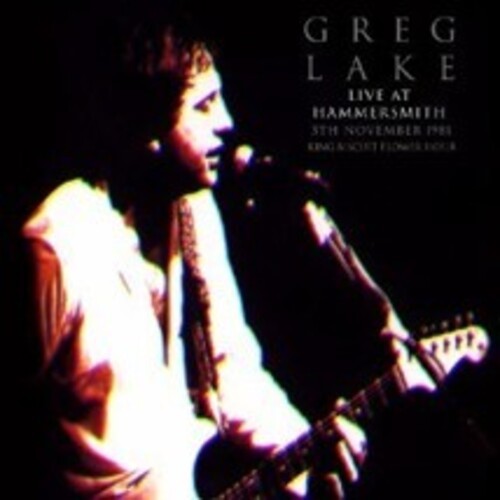Greg Lake - Live At Hammersmith Nov 5Th 1981 Ki i gruppen VINYL / Pop-Rock hos Bengans Skivbutik AB (5689019)