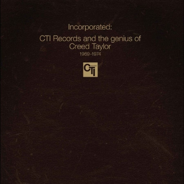 Various Artists - Incorporated! Cti Records And The G i gruppen CD / Kommande / Jazz hos Bengans Skivbutik AB (5689172)