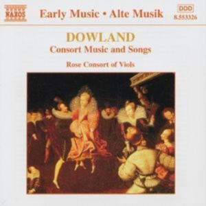 Dowland John - Consort Music & Songs i gruppen Externt_Lager / Naxoslager hos Bengans Skivbutik AB (568920)