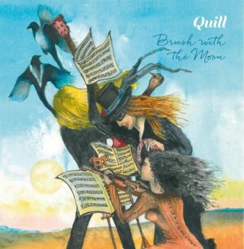 Quill - Brush With The Moon i gruppen CD / Toppsäljare hos Bengans Skivbutik AB (5689245)