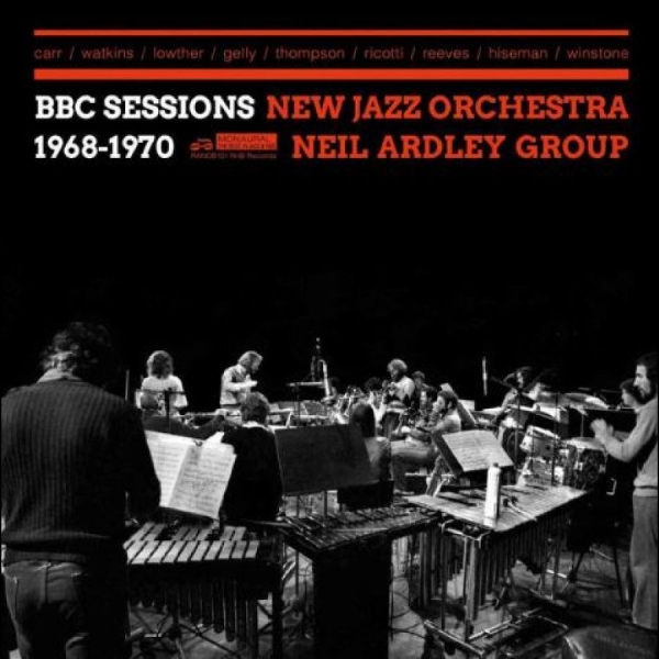 New Jazz Orchestra/Neil Ardley Grou - Bbc Sessions 1968-1970 i gruppen CD / Toppsäljare hos Bengans Skivbutik AB (5689276)