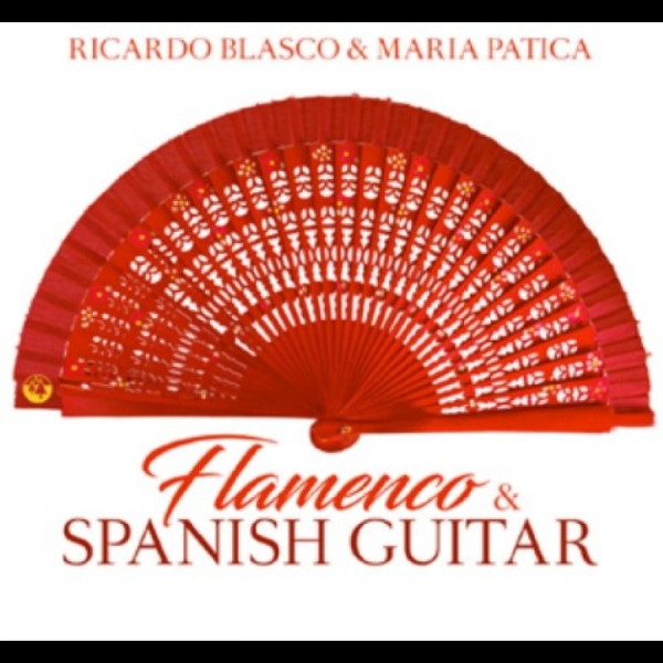 Blasco Ricardo & Maria Patica - Flamenco & Spanish Guitar i gruppen CD / Toppsäljare hos Bengans Skivbutik AB (5689287)