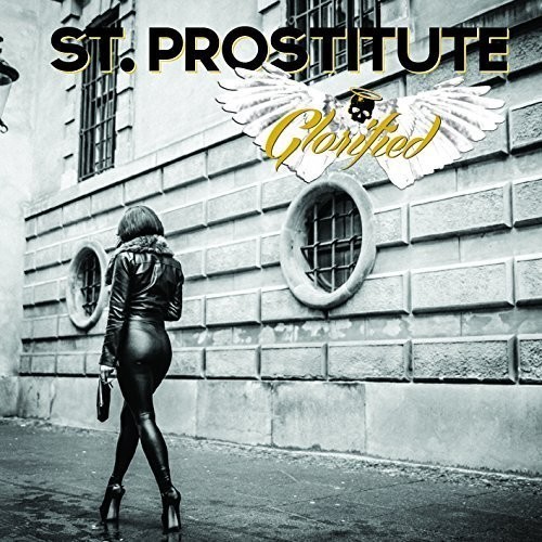 St. Prostitute - Glorified i gruppen CD / Hårdrock hos Bengans Skivbutik AB (5689460)