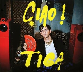 Tiga - Ciao! i gruppen CD / Toppsäljare hos Bengans Skivbutik AB (5689498)