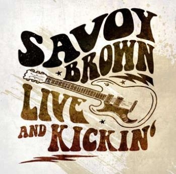 Savoy Brown - Live And Kickin' i gruppen CD / Toppsäljare hos Bengans Skivbutik AB (5689507)