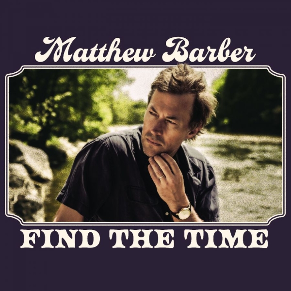 Barber Matthew - Find The Time (Vintage Burgundy Vin i gruppen VINYL / Kommande / World Music hos Bengans Skivbutik AB (5689548)