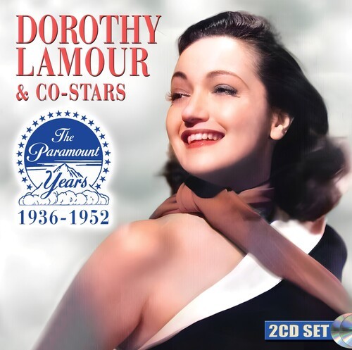 Dorothy Lamour - Dorothy Lamour & Co-Stars:The Param i gruppen CD / Pop-Rock hos Bengans Skivbutik AB (5689723)