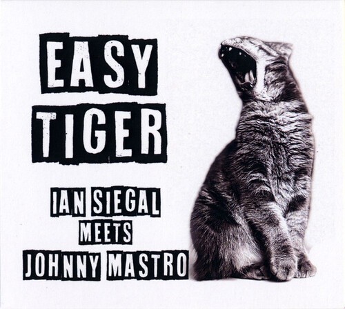 Ian Siegal Meets Johnny Mastro - Easy Tiger i gruppen CD / Blues hos Bengans Skivbutik AB (5689777)