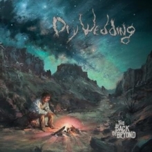 Dry Wedding - The Back Of Beyond i gruppen CD / Populära nyheter hos Bengans Skivbutik AB (5690193)