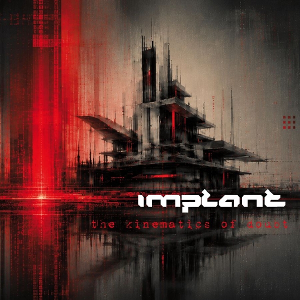 Implant - Kinematics Of Doubt The i gruppen CD / Kommande / Pop-Rock hos Bengans Skivbutik AB (5690260)