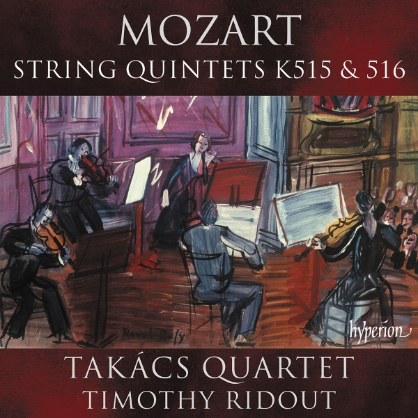 Takács Quartet Timothy Ridout - Mozart: String Quintets K. 515 & 51 i gruppen CD / Kommande / Klassiskt hos Bengans Skivbutik AB (5690278)