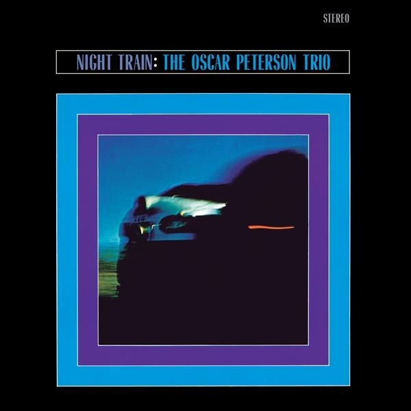 The Oscar Peterson Trio - Night Train i gruppen VINYL / Kommande / Jazz hos Bengans Skivbutik AB (5690678)