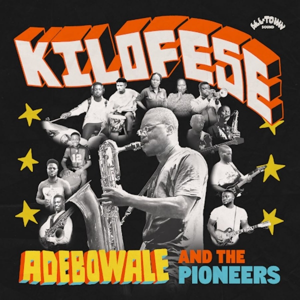Adebowale And The Pioneers - Kilofese i gruppen VINYL / Kommande / RnB-Soul hos Bengans Skivbutik AB (5690769)