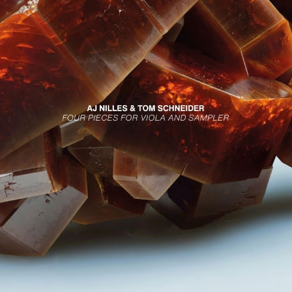 Aj Nilles & Tom Schneider - Four Pieces For Viola And Sampler i gruppen CD / Kommande / Pop-Rock hos Bengans Skivbutik AB (5690951)