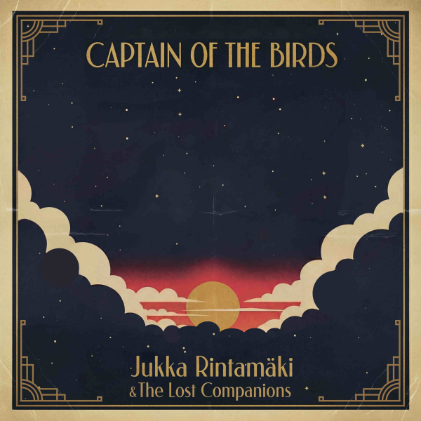 Jukka Rintamäki & The Lost Companions - Captain Of The Birds (Black Vinyl LP) i gruppen VINYL / Kommande / Pop-Rock hos Bengans Skivbutik AB (5691011)