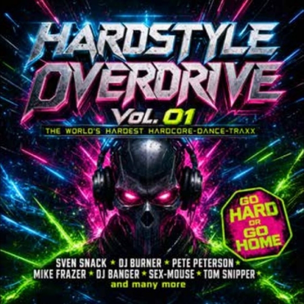 Various Artists - Hardstyle Overdrive Vol. 01 i gruppen CD / Kommande / Pop-Rock hos Bengans Skivbutik AB (5691136)