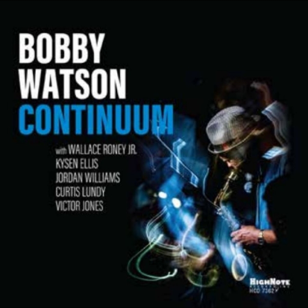 Bobby Watson - Continnum i gruppen CD / Kommande / Pop-Rock hos Bengans Skivbutik AB (5691159)