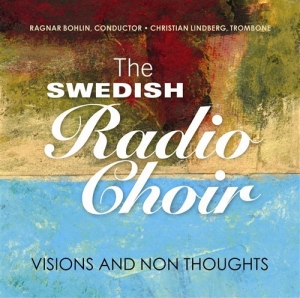 The Swedish Radio Choir - Visions And Non Thoughts i gruppen Externt_Lager / Naxoslager hos Bengans Skivbutik AB (569145)