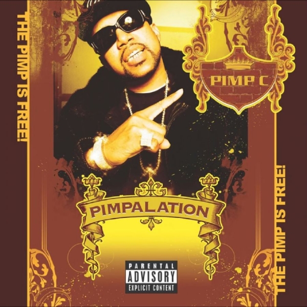 Pimp C - Pimpalation (20Th Anniversary Reiss i gruppen CD / Kommande / Pop-Rock hos Bengans Skivbutik AB (5691598)