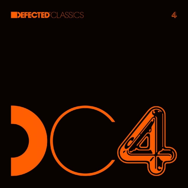 Various Artists - Defected Classics Vol 4 i gruppen VINYL / Kommande / Pop-Rock hos Bengans Skivbutik AB (5691686)