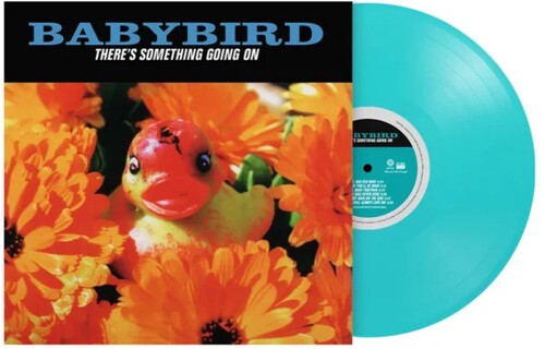 Babybird - There's Something Going On i gruppen VINYL / Kommande / Pop-Rock hos Bengans Skivbutik AB (5691815)
