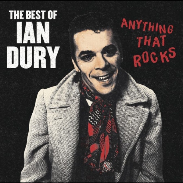 Ian Dury - Anything That Rocks - The Best Of i gruppen CD / Kommande / Pop-Rock hos Bengans Skivbutik AB (5691865)