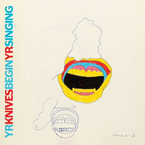 Yr Knives - Begin Yr Singing i gruppen CD / Kommande / Pop-Rock hos Bengans Skivbutik AB (5691913)