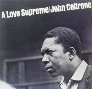 John Coltrane - Love Supreme in the group OTHER / MK Test 8 CD at Bengans Skivbutik AB (569196)