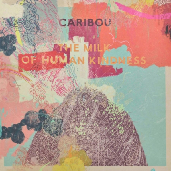 Caribou - The Milk Of Human Kindness i gruppen VINYL / Kommande / Pop-Rock hos Bengans Skivbutik AB (5692086)