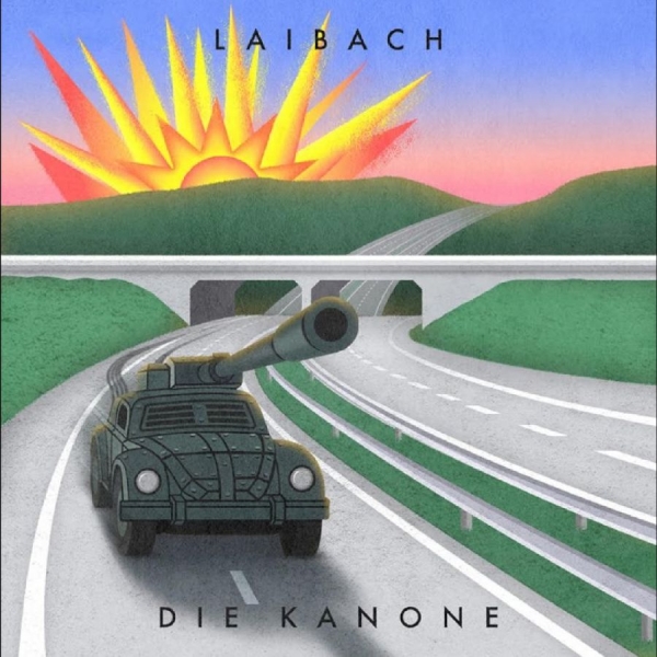 Laibach Ft. Bijelo Dugme - Die Kanone i gruppen CD / Kommande / Elektroniskt,Pop-Rock hos Bengans Skivbutik AB (5692166)