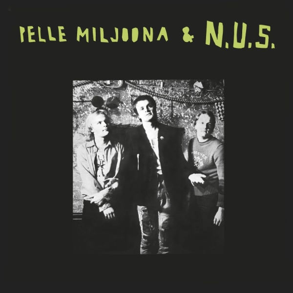 Pelle Miljoona & N.U.S. - Pelle Miljoona & N.U.S. 2026 (Green i gruppen VINYL / Kommande /  hos Bengans Skivbutik AB (5692173)