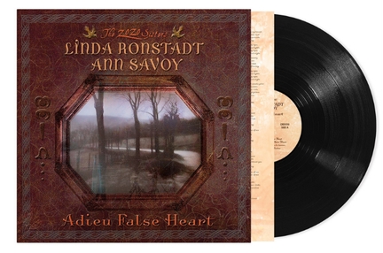Linda Ronstadt Ann Savoy - Adieu False Heart i gruppen VINYL / Kommande / Pop-Rock hos Bengans Skivbutik AB (5692180)