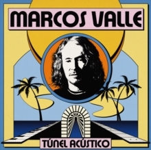 Marcos Valle - Tunel Acustico i gruppen VINYL / Toppsäljare hos Bengans Skivbutik AB (5692197)